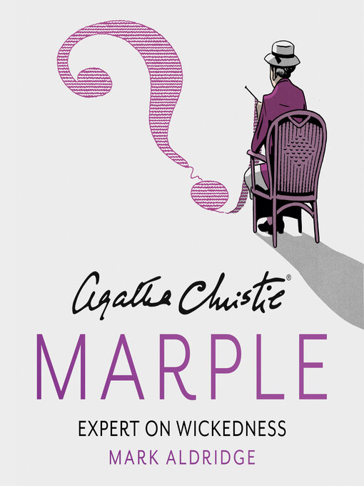 Title details for Agatha Christie's Marple by Mark Aldridge - Available